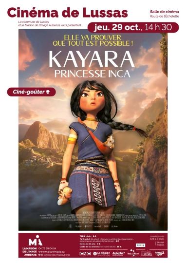 CINÉMA DE LUSSAS: KAYARA, PRINCESSE INCA