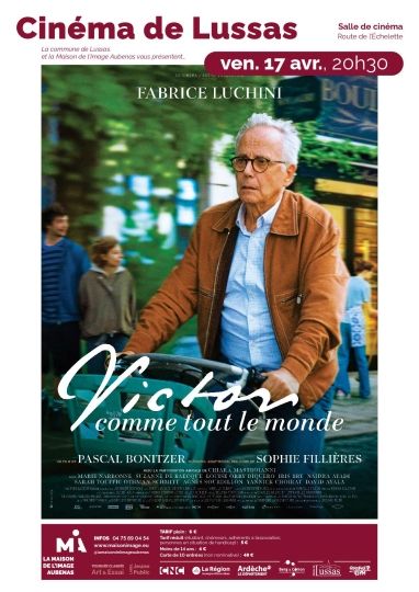 CINÉMA DE LUSSAS: VICTOR COMME TOUT LE MONDE