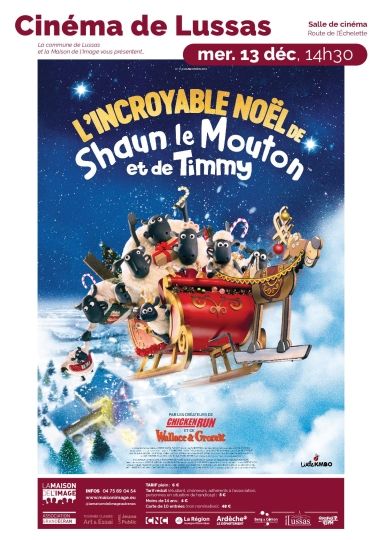 CINEMA DE LUSSAS: L'INCROYABLE NOËL DE SHAUN LE MOUTON ET DE TIMMY