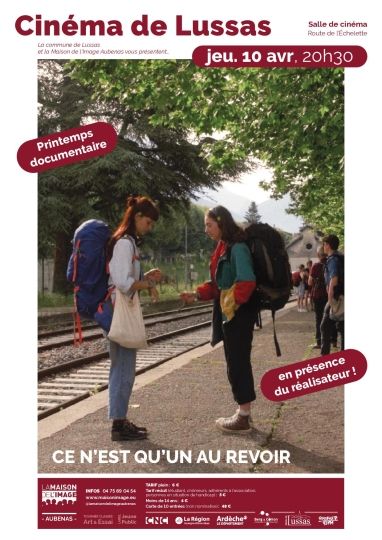 CINÉMA DE LUSSAS: CE N'EST QU'UN AU REVOIR