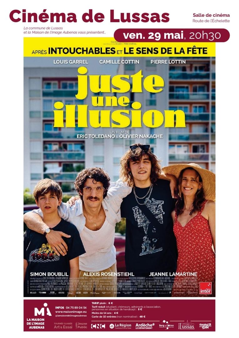 Juste une illusion vendredi 29 mai 20h30