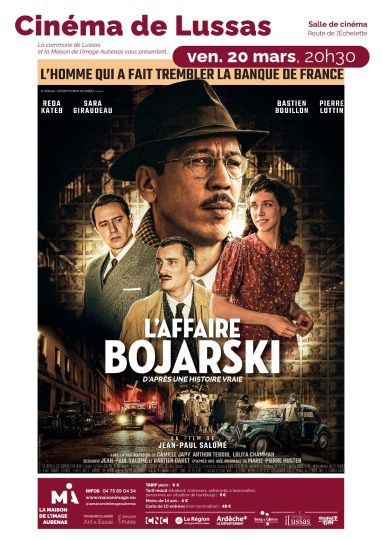 CINÉMA DE LUSSAS: L'AFFAIRE BOJARSKI