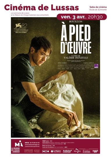 CINÉMA DE LUSSAS: À PIED D'OEUVRE